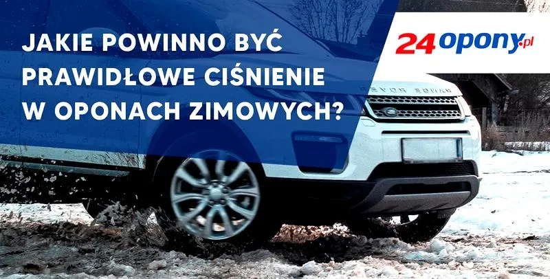 Ciśnienie opon zimowych