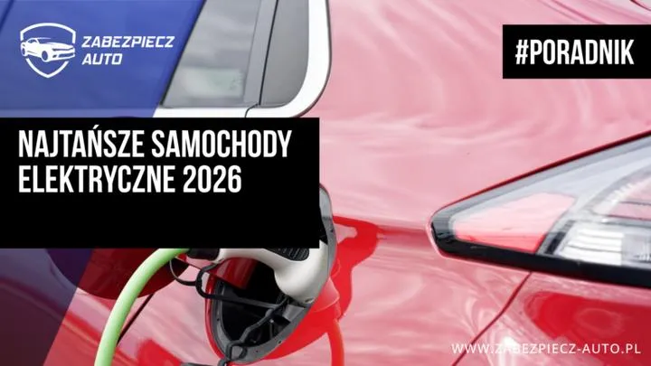 Samochody elektryczne 2026